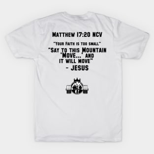 Matthew 17:20 NCV T-Shirt